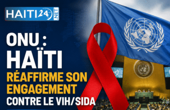 UN: হাইতি HIV/AIDS-এর প্রতি তার প্রতিশ্রুতি পুনর্ব্যক্ত করেছে হাইতি থেকে সর্বশেষ খবর: রাজনীতি, নিরাপত্তা, অর্থনীতি, সংস্কৃতি।